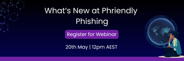 What’s New at Phriendly  Phishing-1